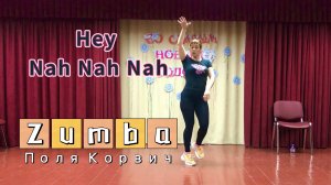 Zumba | Hey Nah Nah Nah