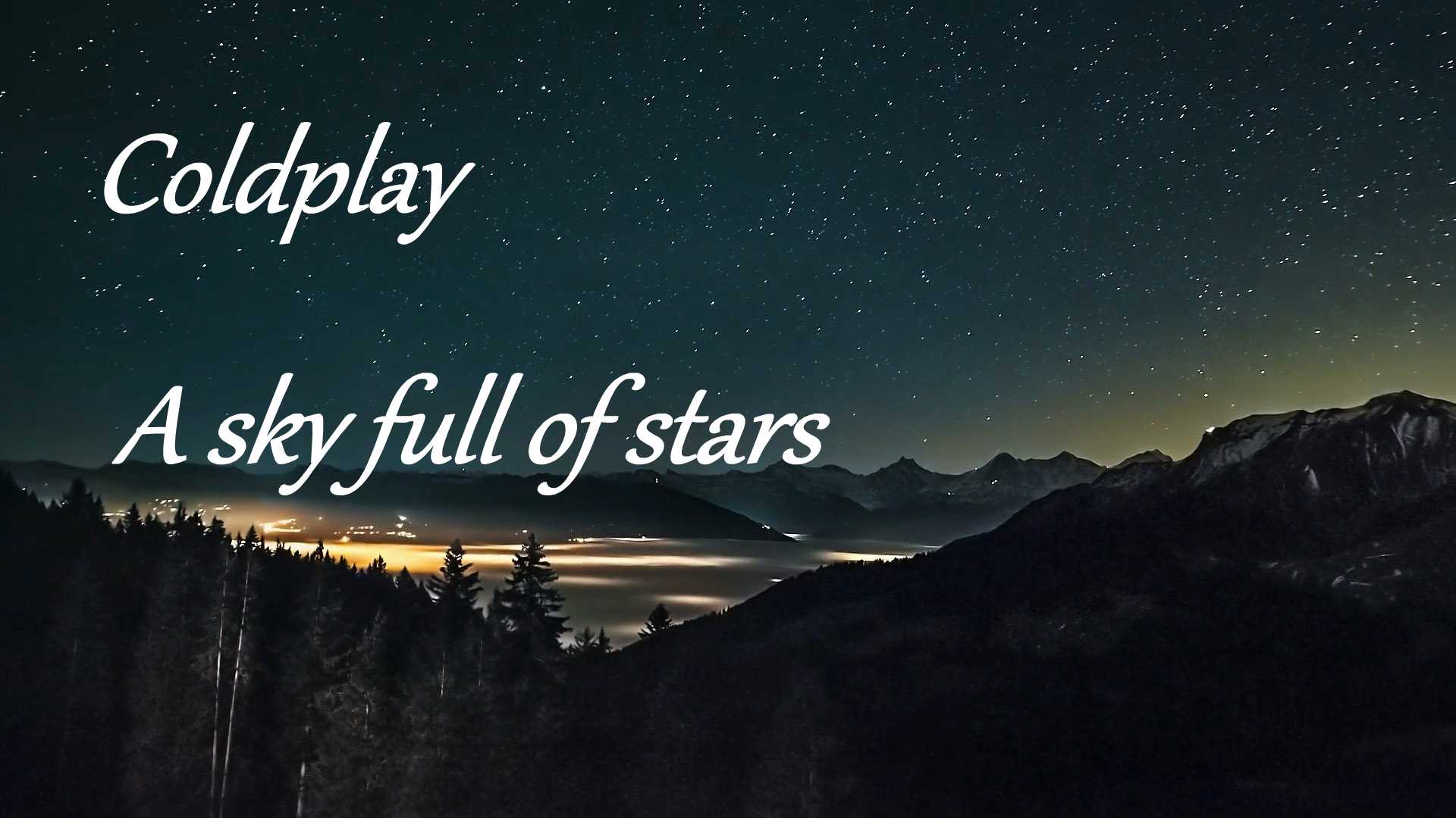 Sky full of stars