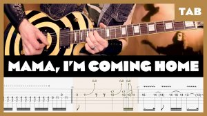 Ozzy Osbourne - Mama I'm Coming Home - Guitar Tab | Lesson | Cover | Tutorial