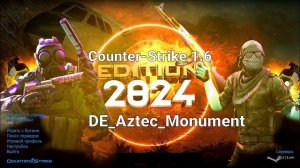 Counter-Strike 1.6: HD 2024 года - DE_Aztec_Monument