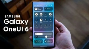 Обновил свой Samsung на OneUI 6.0 - ЧТО ИЗМЕНИЛОСЬ ?