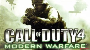 #Прохождение Call of Duty 4: Modern Warfare