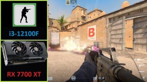 Counter-Strike 2 - RX 7700 XT 12GB GDDR6 | Core i3-12100F | DDR5 6000 Mhz