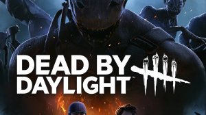 Dead by Daylight