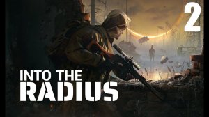 Into the Radius 2 VR (2024). Выживалка в сеттинге постаппокалипсиса. Наиграл 45 минут (Oculus Pro).