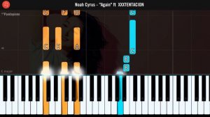 Noah Cyrus - "Again" ft  XXXTENTACION Piano Tutorial - Chords - How To Play - Cover