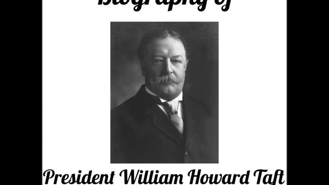Biography of President William Howard Taft for kids - смотреть видео ...