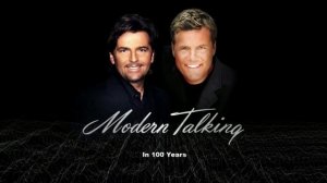 Modern Talking - In 100 Years (Ruslan Kuzmenko Remix)