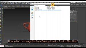 How to find or change the Auto Backup location for 3ds Max files?