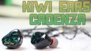 Kiwi Ears Cadenza Обзор новых хитовых проводных наушников с Алиэкспресс