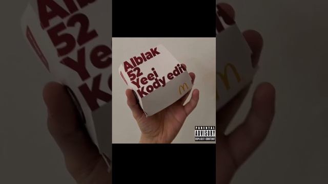 ALBLAK 52 - YEEI (KODY Edit)