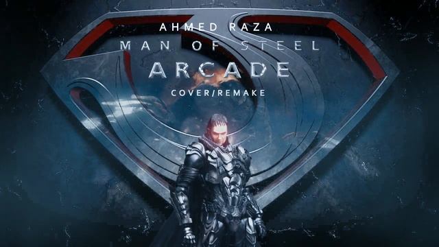 Man of steel - Arcade | Theme | Soundtrack | смотреть онлайн