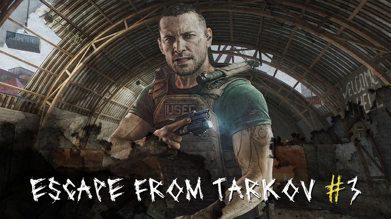 Уже лучше → Escape from Tarkov #3