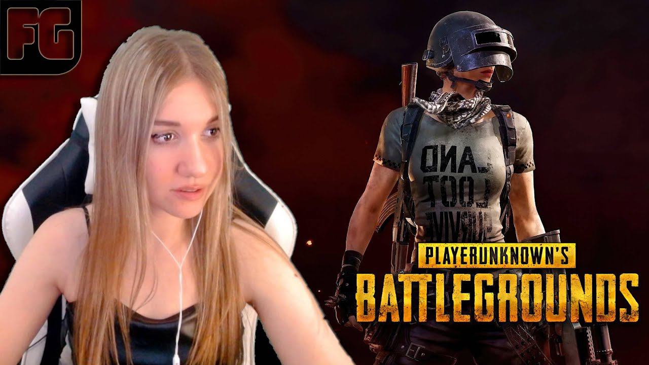 Девушка играет в PlayerUnknown 's Battlegrounds ➤ PUBG ➤ Девушка стримит