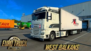 ETS 2 I WEST BALKANS I Приштина - Ниш.