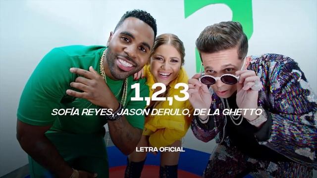 Sofia Reyes - 1, 2, 3 ft. Jason Derulo, De La Ghetto HQ Audio смотреть онлайн