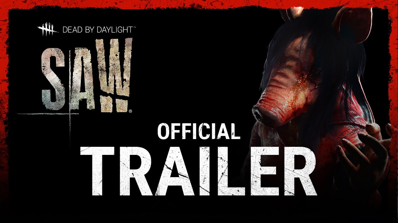 Dead by Daylight: Saw-Official Trailer
