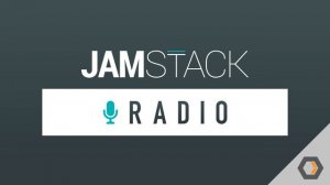 JAMstack Radio - Ep. #8, Isomorphic Rendering in the JAMstack