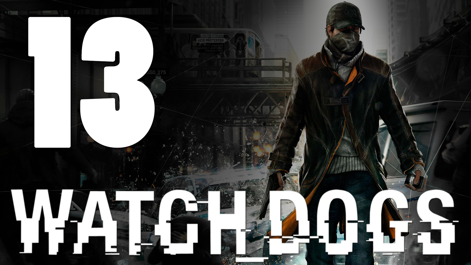 Watch Dogs - Прохождение игры на русском [#13] PS4 (2014 г.)