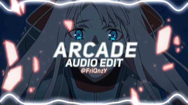 arcade - duncan laurence edit audio