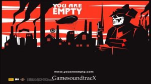 You Are Empty - Machine of Communism - SOUNDTRACK