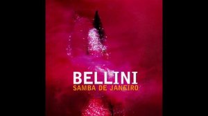 Bellini – Samba De Janeiro