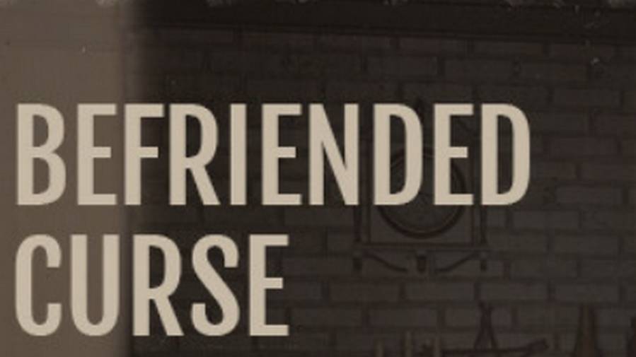 Befriended curse. Befriended curse. Cursed 1 game. Befriended curse. Befriended curse.
