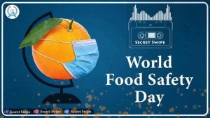 World Food Safety Day | WFSD Slogans | Eat Healthy Stay Healthy | Secret Swipe