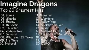 Imagine Dragons Top 20 Greatest Hits