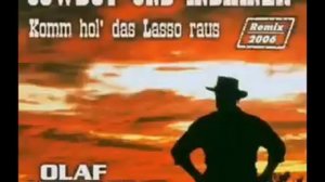 Olaf Henning   Cowboy und Indianer komm hol das Lasso raus