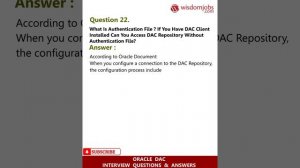 Oracle DAC Interview Questions and Answers 2019 Part-2 | Oracle DAC | Wisdom Jobs