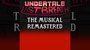 An Enigmatic Encounter with Lyrics - Undertale: Last Breath