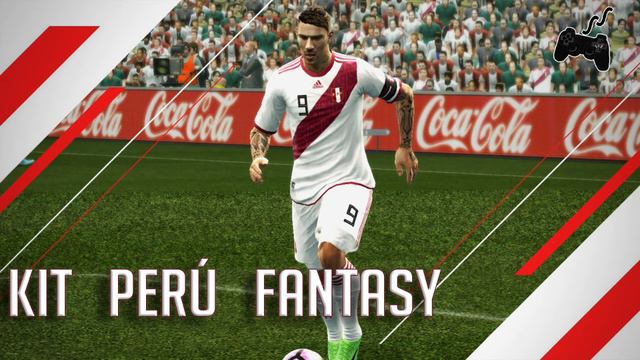 Pes2013 || Kit PERÚ • FANTASY • ADIDAS смотреть онлайн