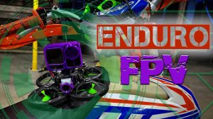 Enduro FPV