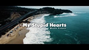 Lagu Barat !!! My Stupid Hearts | Slow Remix | (2023)