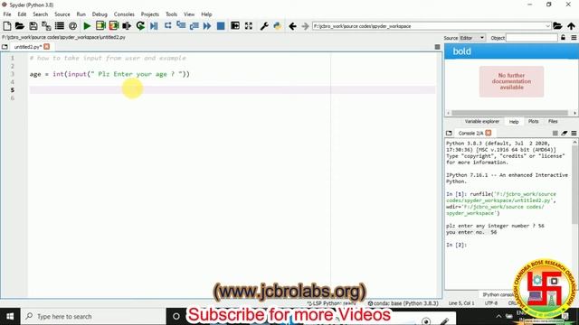 L03 How to take input from user in python using spyder IDE ( in Hindi )