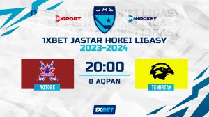 AQTÓBE - TEMIRTAÝ 08.02.24 ? 1xBet - JASTAR HOKEI LIGASY 2024