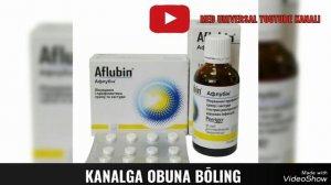 AFLUBIN TOMCHI DORISI HAQIDA MA'LUMOT. AFLUBINNI SIZ BILMAGAN JIHATLARI.