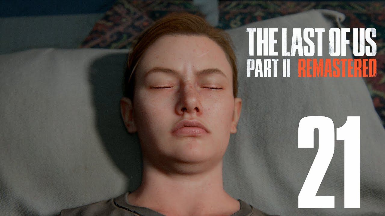 Прохождение The Last of Us Part II Remastered: Часть 21 — Стадион смотреть онлайн