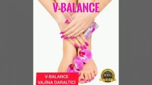 V-balance vajina daraltıcı ve sıkılaştırıcı helal sertifikalı