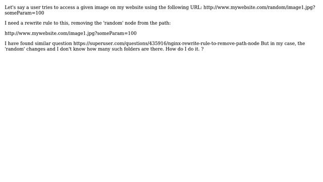 Nginx rewrite rule to replace 'random' folder from an URL смотреть онлайн