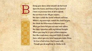 Shakespeare Sonnet 057 - Being your slave what should I do but tend