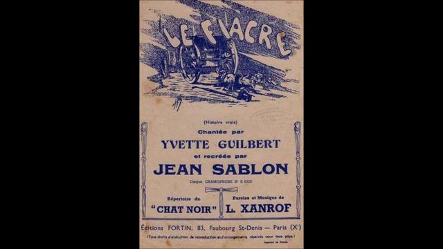 Yvette Guilbert " le fiacre " version 1907 смотреть онлайн