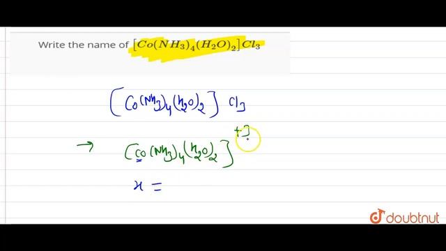 Write the name of [Co(NH_(3))_(4)(H_(2)O)_(2)]Cl_(3) | 12 | CO-ORDINATION COMPOUNDS | CHEMISTRY... смотреть онлайн