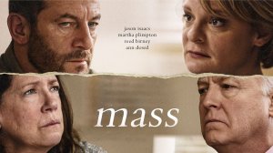 Исповедь / Mass (2022) трейлер