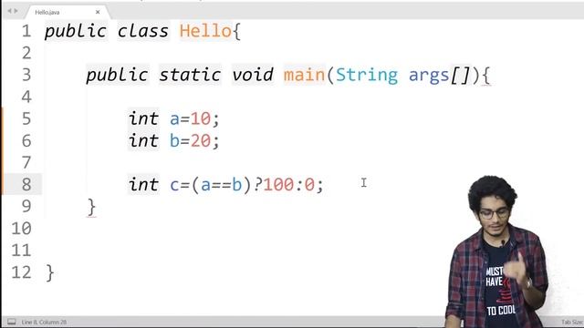 #1.8 Ternary Operator in Java - ? : | Explanation | Coding | Println