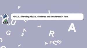 MySQL : Handling MySQL datetimes and timestamps in Java