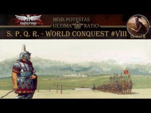 S. P. Q. R. #8 - (TW: Rome II, mod PUR)