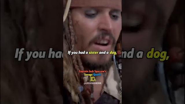 Captain Jack Sparrow's Savage Quote