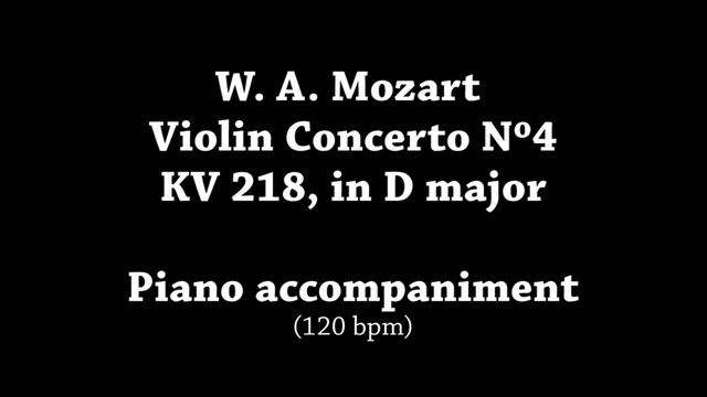 Piano Accompaniment for Mozart Violin Concerto No. 4 KV 218 in D major